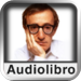 Audiolibro: Woody Allen