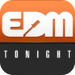 EDM Tonight
